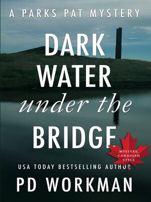 cover image of Dark Water Under the Bridge